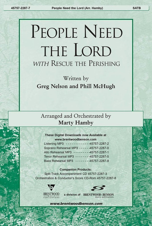 People Need The Lord SATB