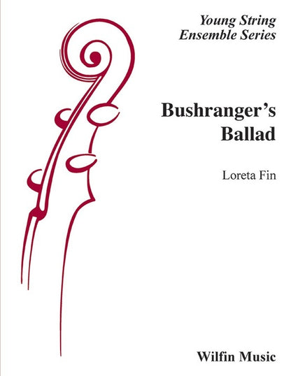 Bushrangers Ballad String Orchestra Gr 2
