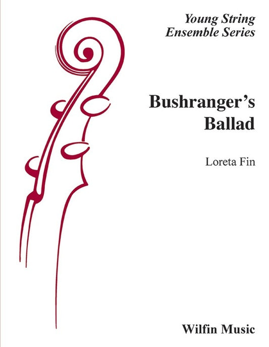 Bushrangers Ballad String Orchestra Gr 2