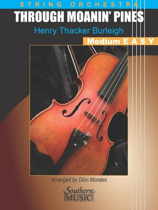 Through Moanin Pines Med/Easy String Orchestra Sc/Pts Score/Parts