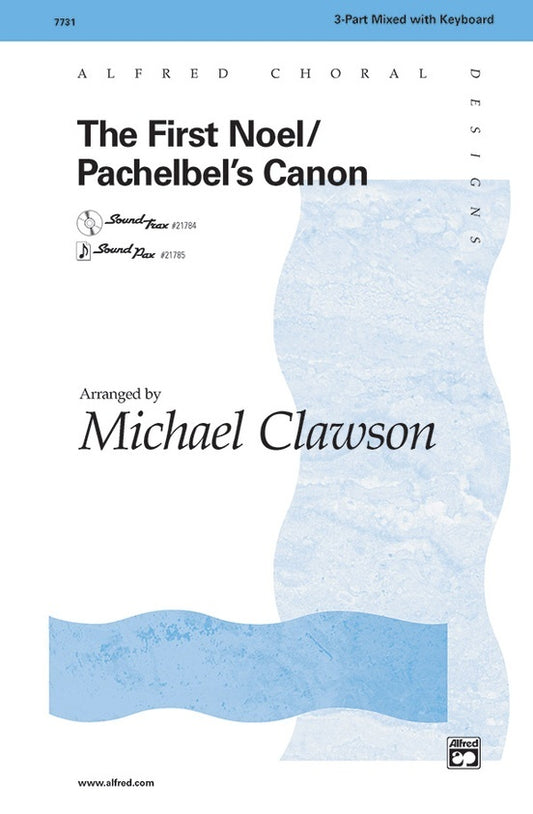 First Noel / Pachelbels Canon SAB