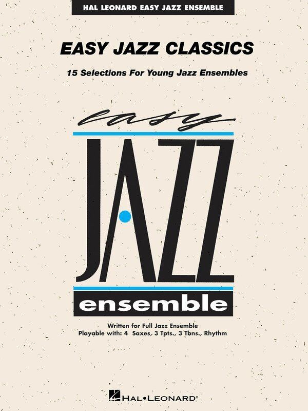 Easy Jazz Classics Conductor - Jazz Ensemble Collection