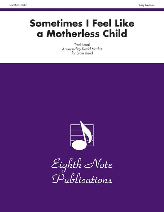 Sometimes I Feel Like Motherless Child Brass Band Sheet Music