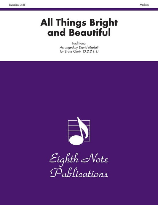 All Things Bright and Beautiful Brass Choir Sheet Music for Flexi and Small Ensemble