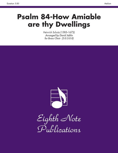 Psalm 84-How Amiable Are Thy Dwellings Brass Choir