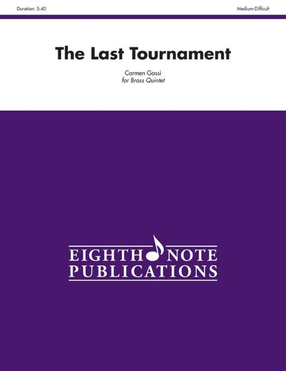 The Last Tournament Brass Quintet Sheet Music for Flexi and Small Ensemble