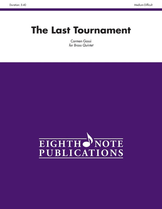 The Last Tournament Brass Quintet Sheet Music for Flexi and Small Ensemble