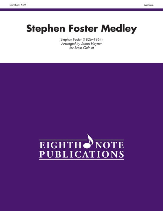 Stephen Foster Medley for Brass Quintet - Flexi and Small Ensemble Sheet Music