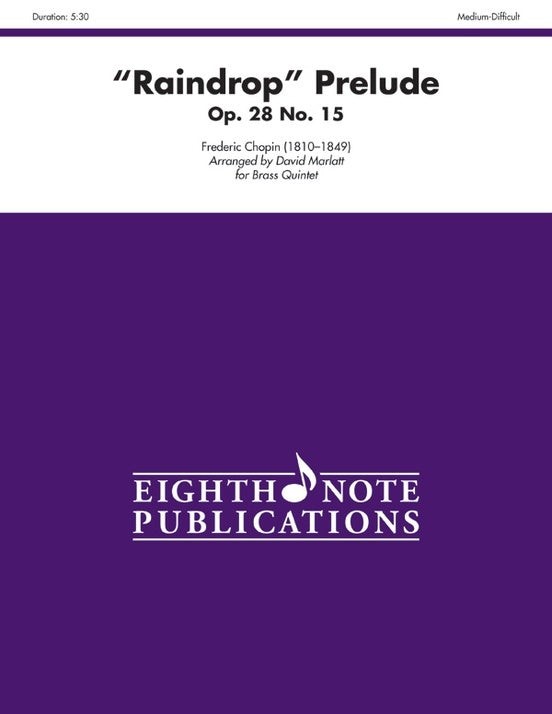 Raindrop Prelude - Op. 28 No. 15 Brass Quintet
