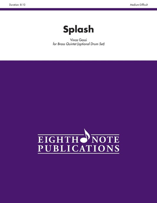 Splash Brass Quintet Sheet Music with Optional Drum Set