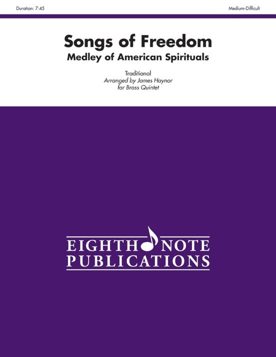 Songs of Freedom Medley for Brass Quintet - Flexi and Small Ensemble Sheet Music