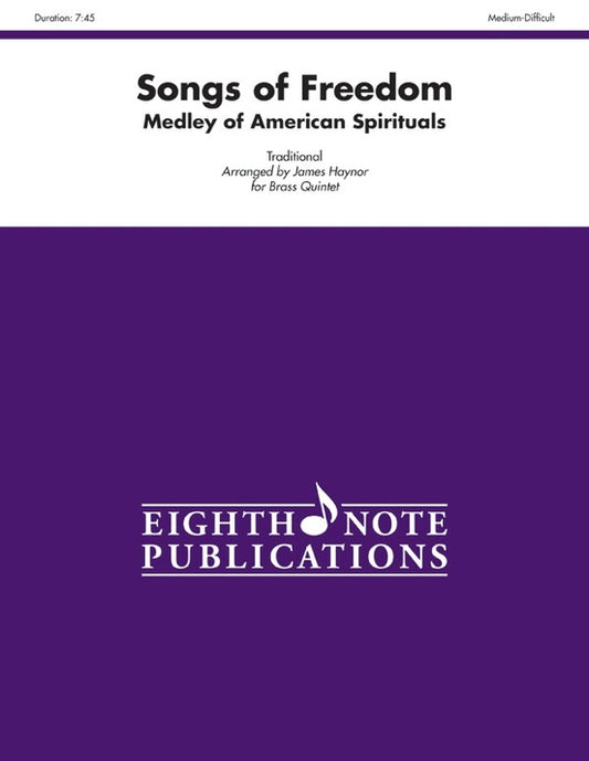 Songs of Freedom Medley for Brass Quintet - Flexi and Small Ensemble Sheet Music
