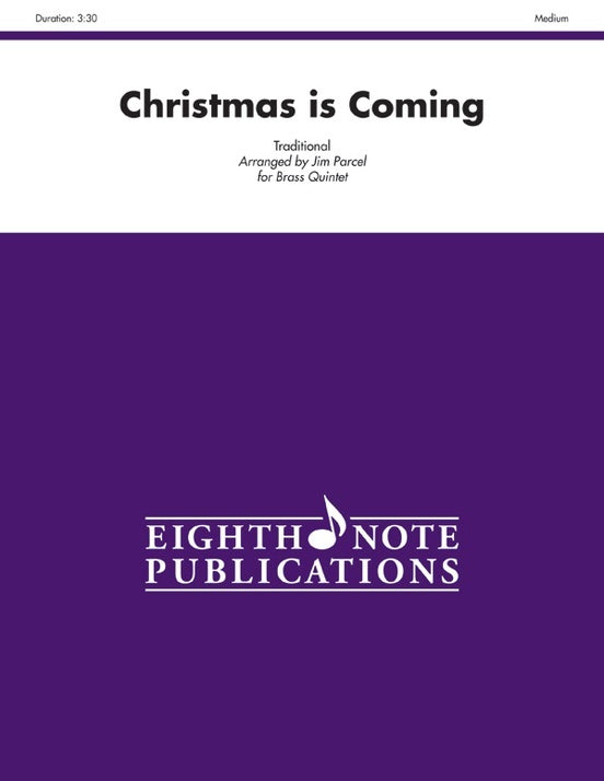 Christmas Is Coming Brass Quintet