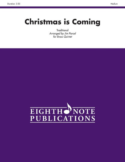 Christmas Is Coming Brass Quintet