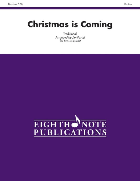 Christmas Is Coming Brass Quintet