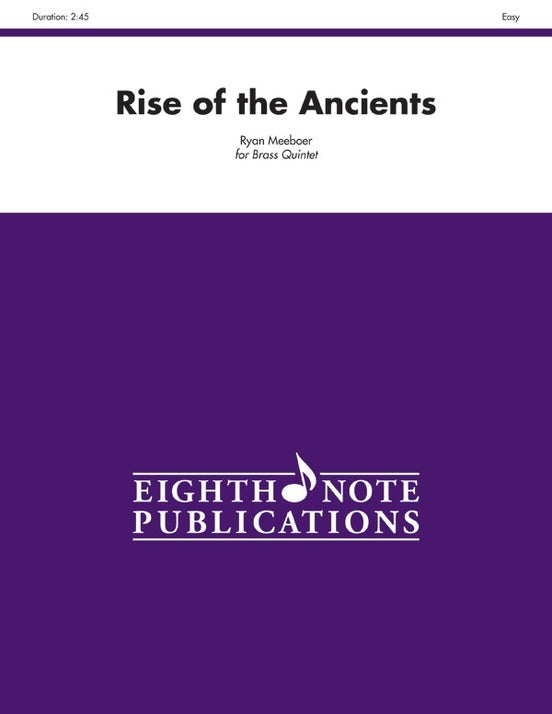 Rise Of The Ancients Brass Quintet