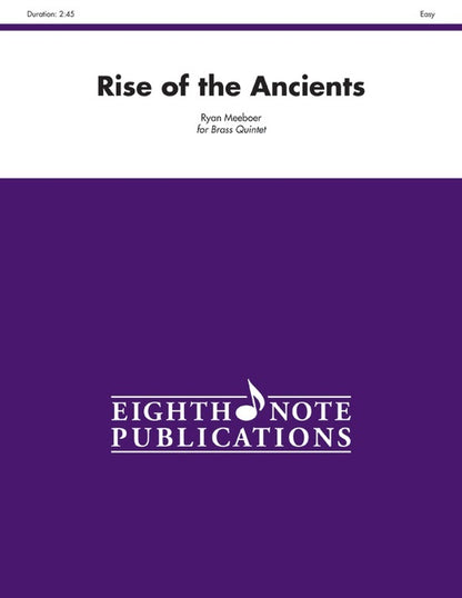 Rise Of The Ancients Brass Quintet