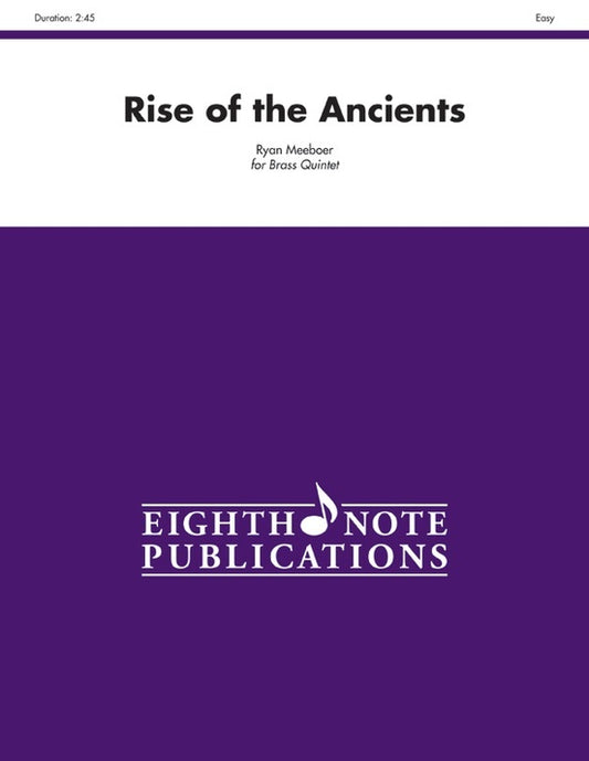 Rise Of The Ancients Brass Quintet