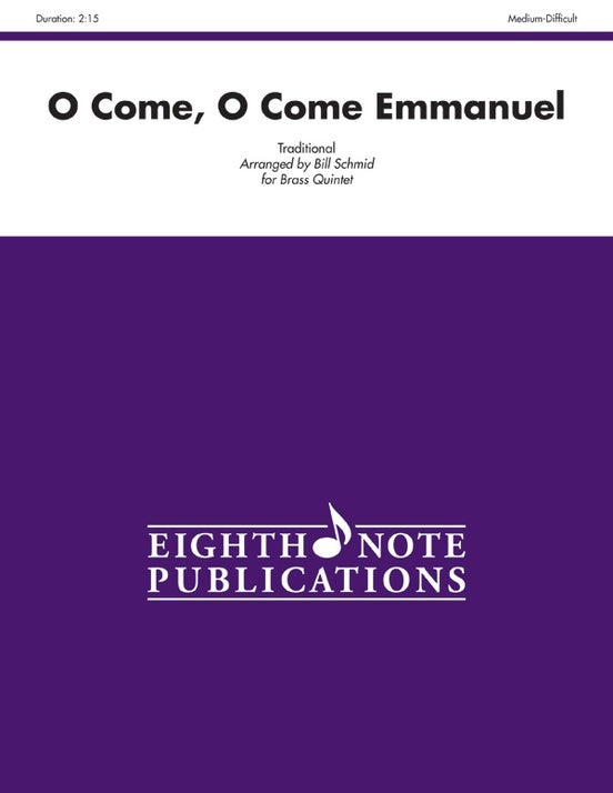 O Come O Come Emmanuel Brass Quintet