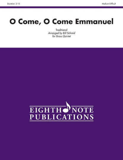 O Come O Come Emmanuel Brass Quintet