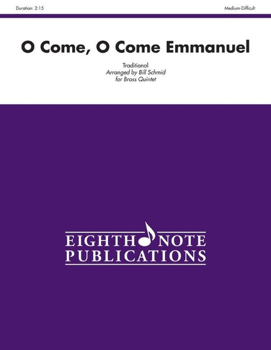 O Come O Come Emmanuel Brass Quintet