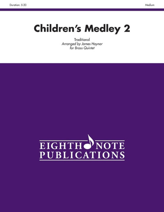 Childrens Medley 2 Brass Quintet