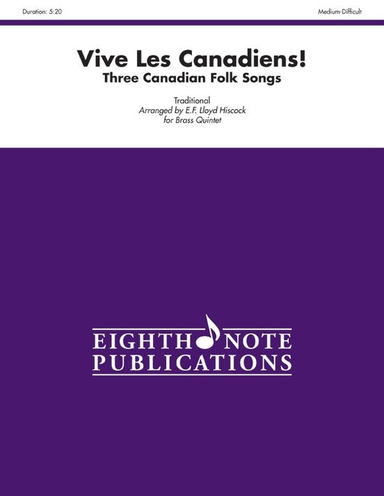Vive Les Canadiens 3 Canadian Folk Songs Brass Quartet Sheet Music