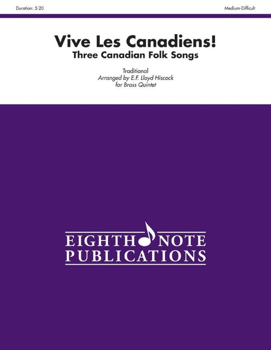 Vive Les Canadiens 3 Canadian Folk Songs Brass Quartet Sheet Music