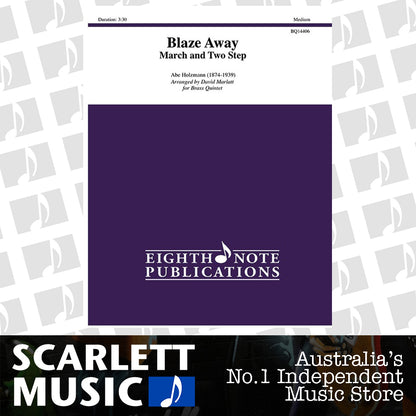 Blaze Away - March and Two Step for Brass Quintet — view 2