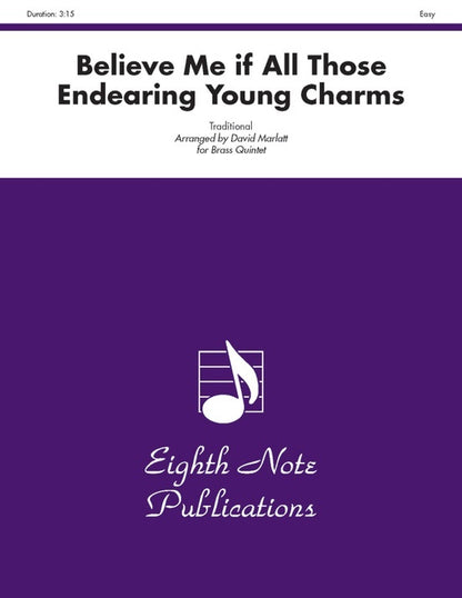 Believe Me if All Those Young Charms for Brass Quintet Sheet Music