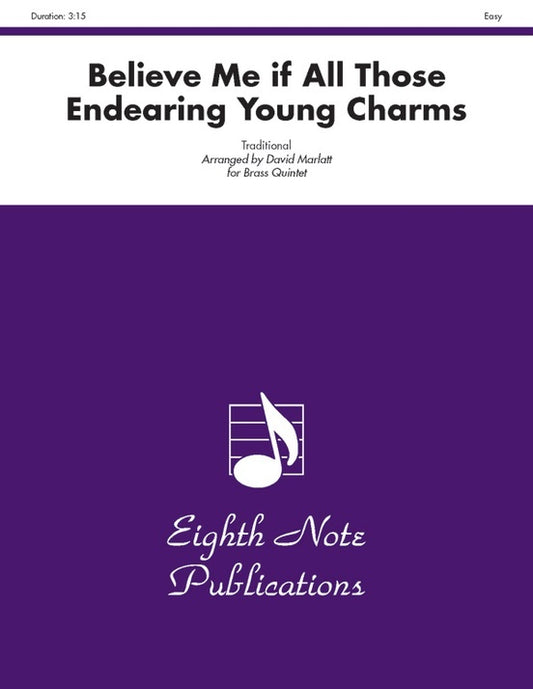 Believe Me if All Those Young Charms for Brass Quintet Sheet Music