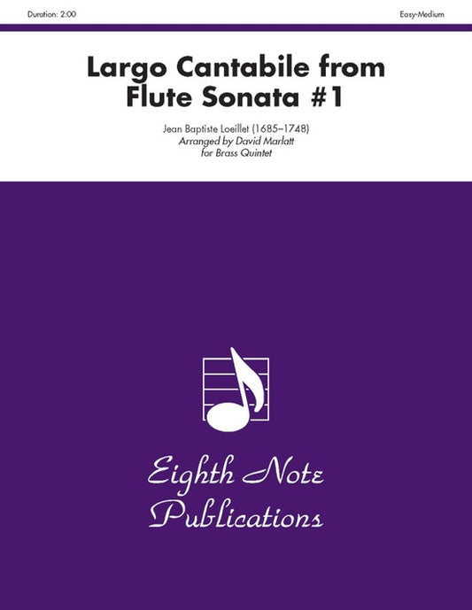 Largo Cantabile From Flute Sonata #1 Brass Quintet