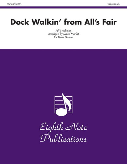Dock Walkin From Alls Fair Brass Quintet