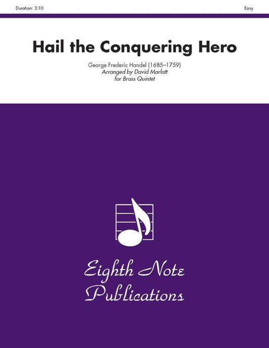 Hail The Conquering Hero Brass Quintet