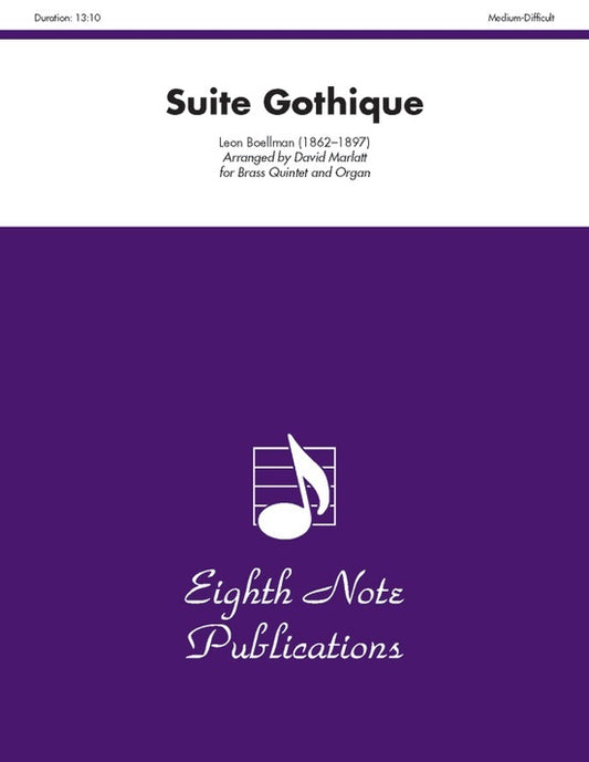 Suite Gothique for Brass Quintet and Organ Sheet Music