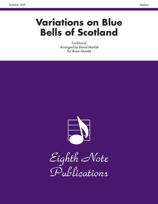 Variations on Blue Bells of Scotland for Brass Quintet Sheet Music