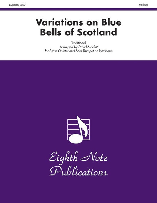Variations on Blue Bells of Scotland for Brass Quintet - Flexi and Small Ensemble Sheet Music
