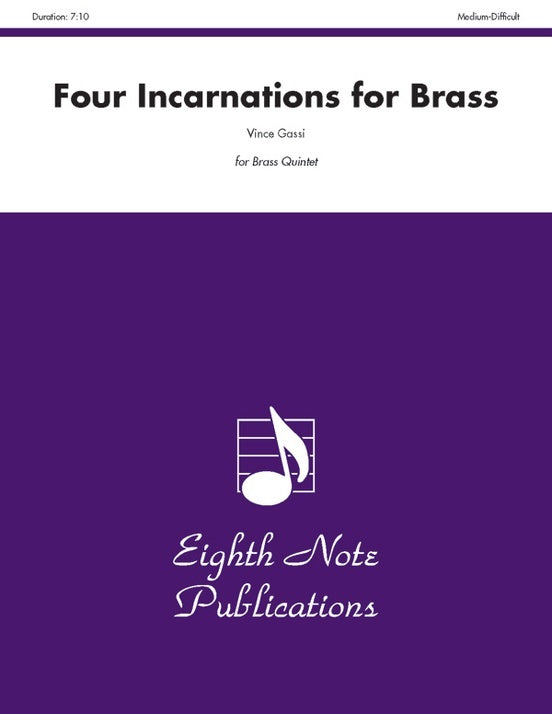 Four Incarnations For Brass Brass Quintet