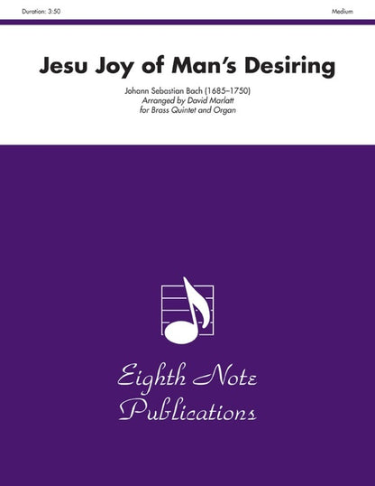 Jesu Joy Of Mans Desiring Brass Quintet And Organ