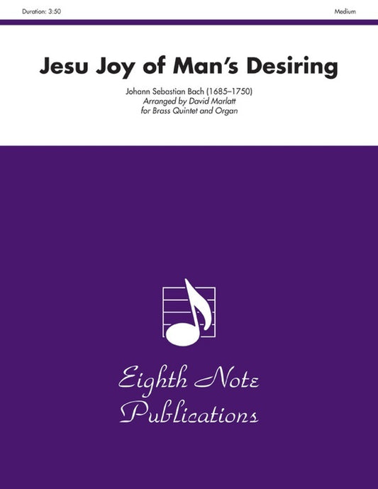 Jesu Joy Of Mans Desiring Brass Quintet And Organ