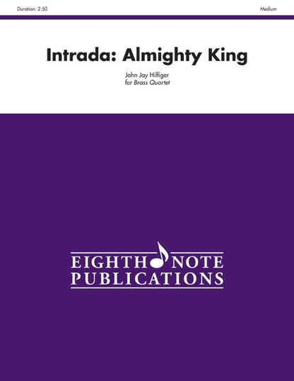 Intrada: Almighty King Brass Quartet