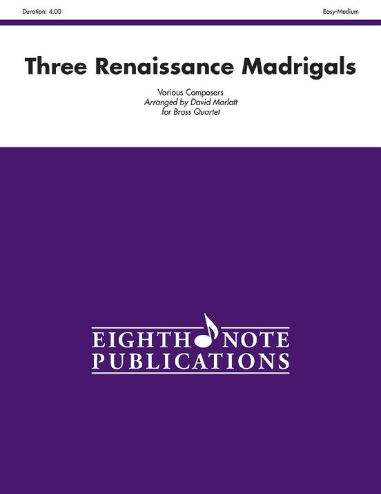 Three Renaissance Madrigals for Brass Quartet Sheet Music