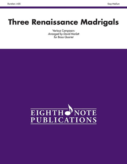 Three Renaissance Madrigals for Brass Quartet Sheet Music