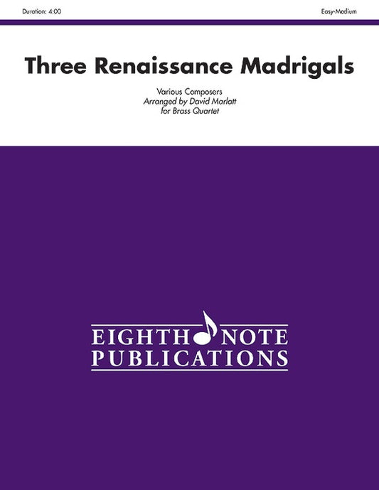 Three Renaissance Madrigals for Brass Quartet Sheet Music