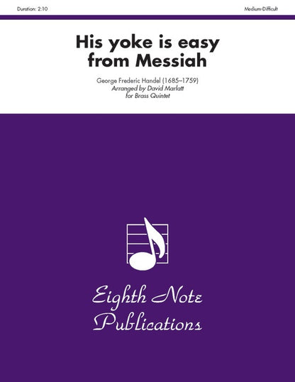 His Yoke Is Easy From Messiah Brass Quintet