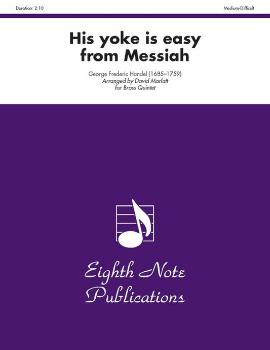 His Yoke Is Easy From Messiah Brass Quintet