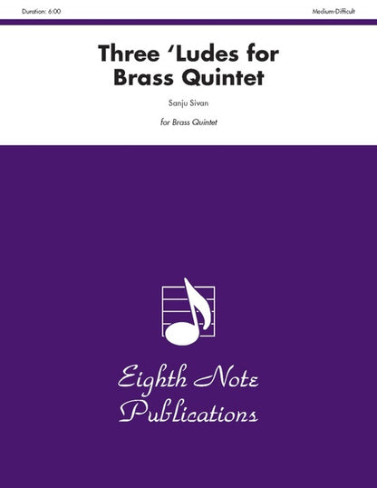 Three 'Ludes for Brass Quintet Sheet Music