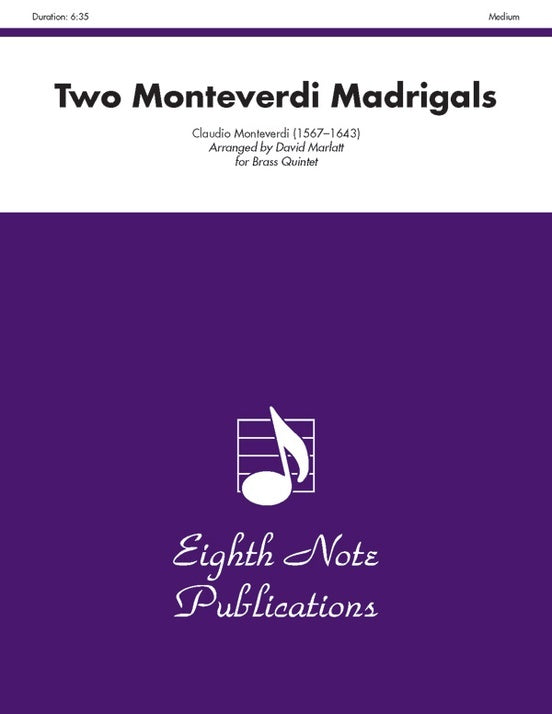 Two Monteverdi Madrigals for Brass Quintet Sheet Music