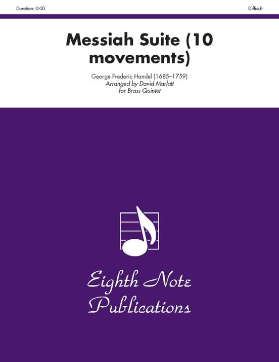 Messiah Suite (10 Movements) Brass Quintet