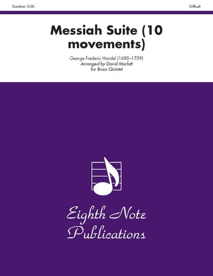 Messiah Suite (10 Movements) Brass Quintet